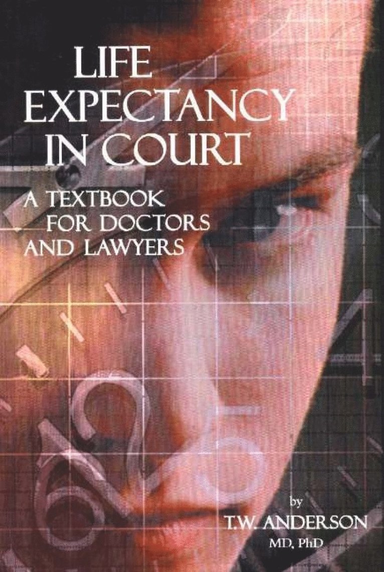 Terence Anderson - Life Expectancy in Court, Häftad