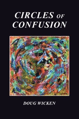 Circles of Confusion 1