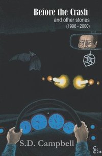 bokomslag Before the Crash: and Other Stories