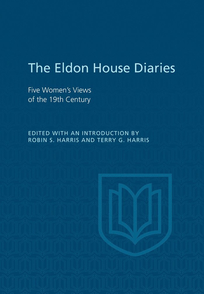 Robin Harris, Terry Harris - Eldon House Diaries, Inbunden