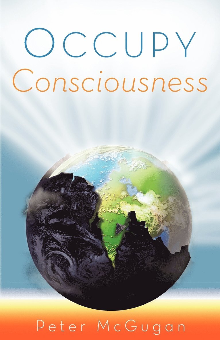 Occupy Consciousness 1