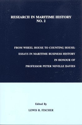 Lewis R. Fischer - From Wheel House to Counting House, Häftad