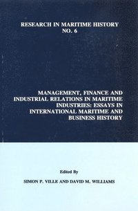 bokomslag Management, Finance and Industrial Relations in Maritime Industries