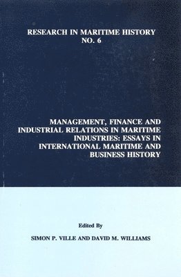 Management, Finance and Industrial Relations in Maritime Industries 1