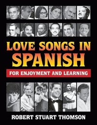 bokomslag Love songs in Spanish for Enjoyment and Learning