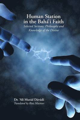 Human Station in the Baha'i Faith 1