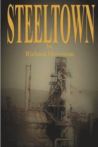 bokomslag Steeltown