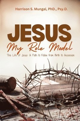 bokomslag Jesus My Role Model