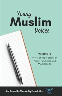 bokomslag Young Muslim Voices Vol 10