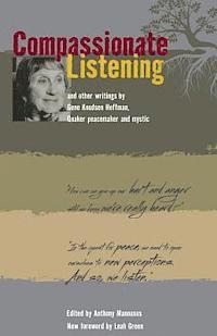 Gene Knudsen Hoffman, Anthony Manousos - Compassionate Listening, Häftad