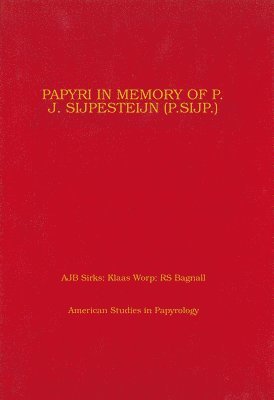 Papyri in Memory of P. J. Sijpesteijn