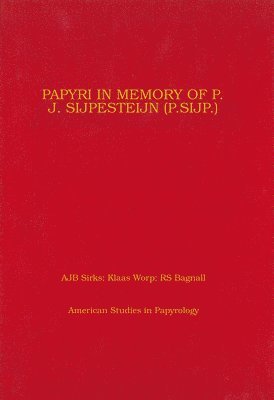 Papyri in Memory of P. J. Sijpesteijn 1