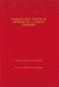 bokomslag Essays and Texts in Honor of J David Thomas