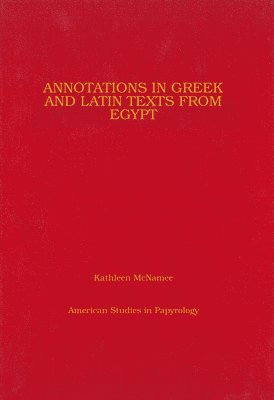 bokomslag Annotations in Greek and Latin Texts from Egypt