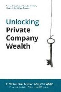 bokomslag Unlocking Private Company Wealth
