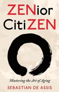 bokomslag ZENior CitiZEN