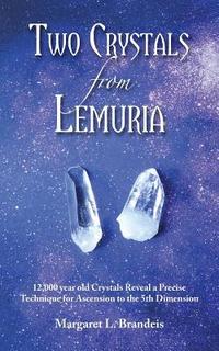 bokomslag Two Crystals From Lemuria