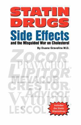 Duane Graveline - Statin Drugs Side Effects, Häftad