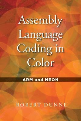 Assembly Language Coding in Color 1