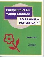 bokomslag Eurhythmics for Young Children: Six Lessons for Spring