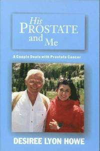 bokomslag His Prostate and Me