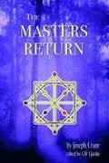 bokomslag The Masters Return: The Angelic Book of Healing