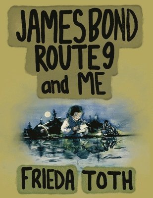 James Bond Route 9 and Me 1