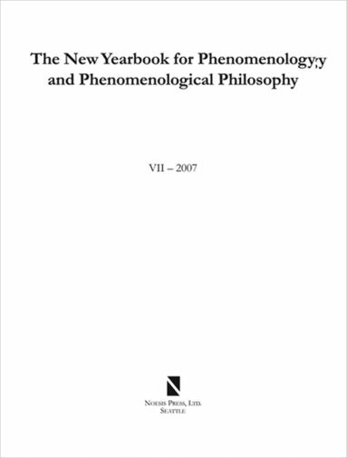 Burt Hopkins, Steven Crowell - New Yearbook for Phenomenology and Phenomenological Philosophy V. 7, Häftad