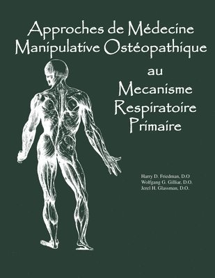 bokomslag Approaches de Medicine Manipulative Osteopathique au Mecanisme Respiratoire Primaire