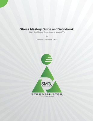 bokomslag Stress Mastery Guide and Workbook
