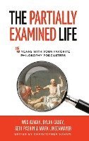 The Partially Examined Life 1