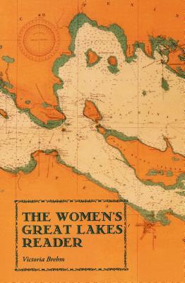 The Women's Great Lakes Reader 1