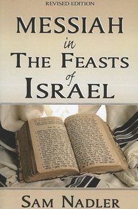 bokomslag Messiah in the Feasts of Israel