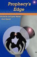 Michelle Lavigne-Wedel, Paul Wedel - Prophecy's Edge, Häftad