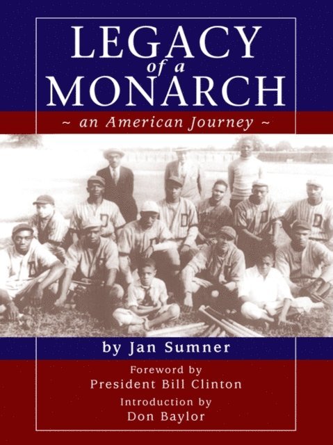Jan Sumner - Legacy of a Monarch: An American Journey, Häftad