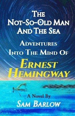 Not-So-Old Man and the Sea