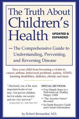 The Truth about Children's Health 1