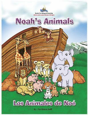 Noah's Animals / Los Animales de Noe 1