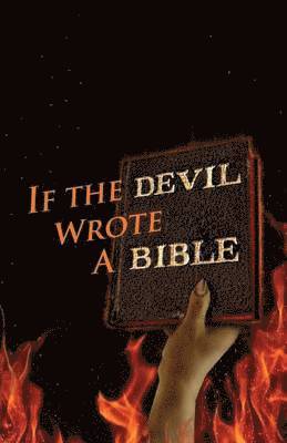 If the Devil Wrote a Bible 1