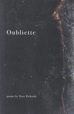 Peter Richards - Oubliette, Häftad