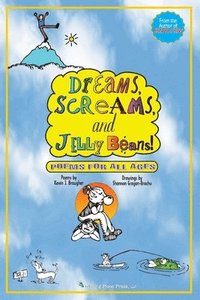 bokomslag Dreams, Screams & JellyBeans!