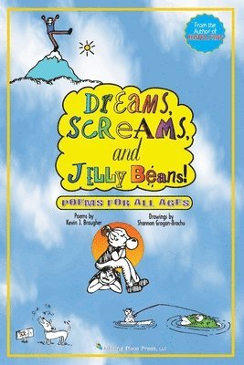 Dreams, Screams & JellyBeans! 1
