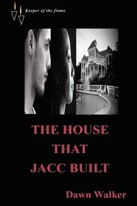 bokomslag The House That Jacc Built