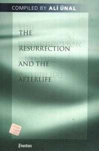 bokomslag The Resurrection and the Afterlife