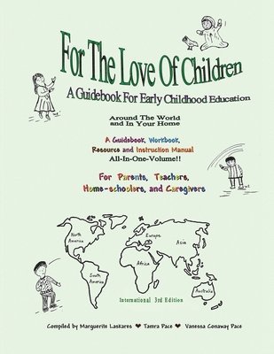 Marguerite Laskares, Tamra Pace, Vanessa Conaway Pace - For The Love Of Children, Häftad
