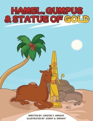 Hamel, Gumpus & Statue of Gold 1