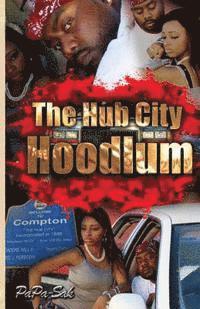 bokomslag The Hub City Hoodlum