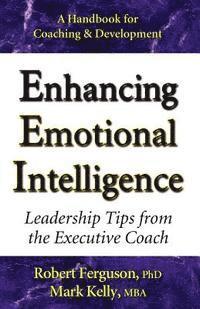 Enhancing Emotional Intelligence: Leadership Tips from the Executive Coach 1