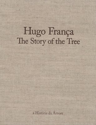 Hugo Frana: The Story of the Tree 1