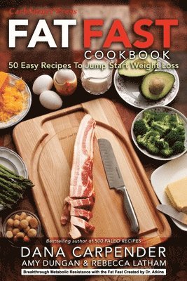 Fat Fast Cookbook 1